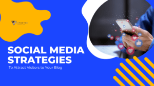 New Site, Big Impact: 7 Social Media Strategies to Attract Visitors to Your Blog